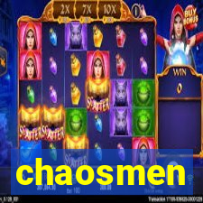 chaosmen