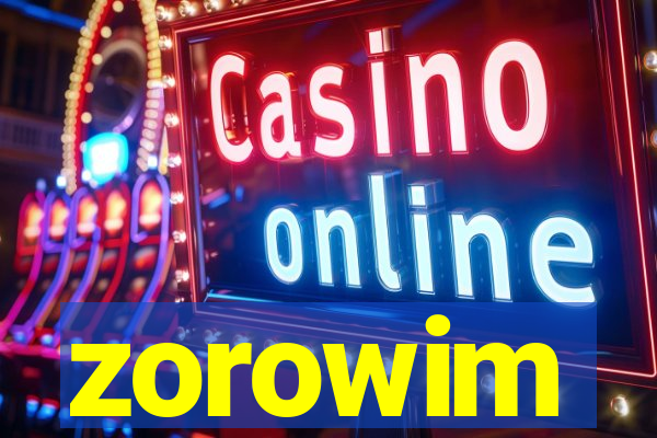 zorowim