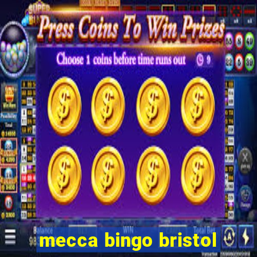 mecca bingo bristol