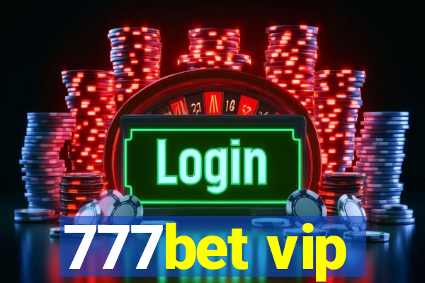 777bet vip