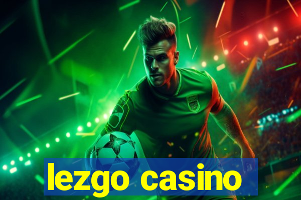 lezgo casino