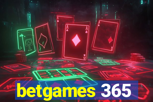 betgames 365