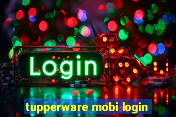 tupperware mobi login