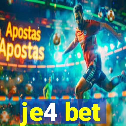 je4 bet