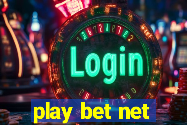 play bet net