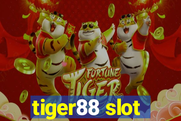 tiger88 slot