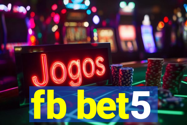 fb bet5