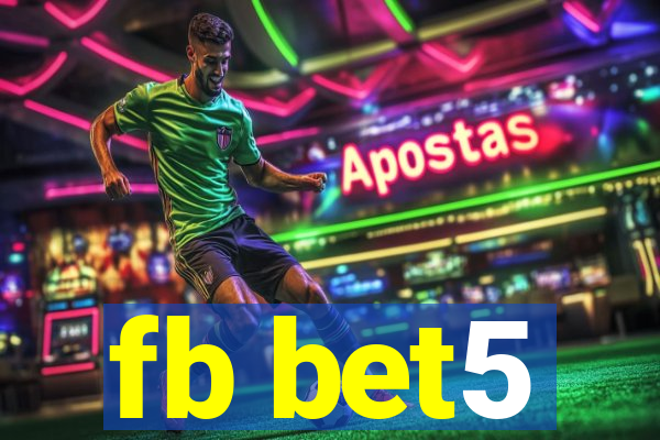 fb bet5