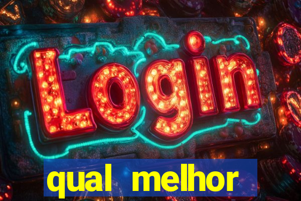 qual melhor plataforma de jogo para ganhar dinheiro