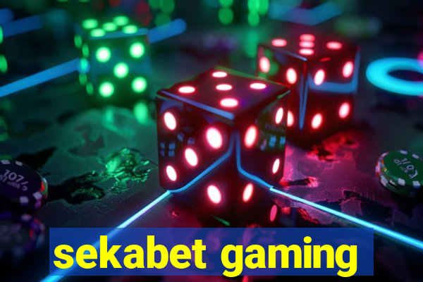 sekabet gaming