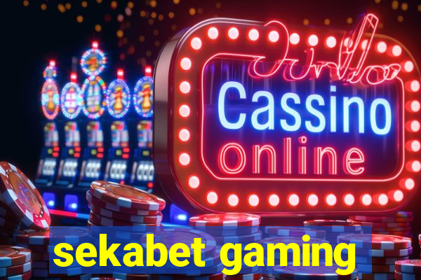 sekabet gaming