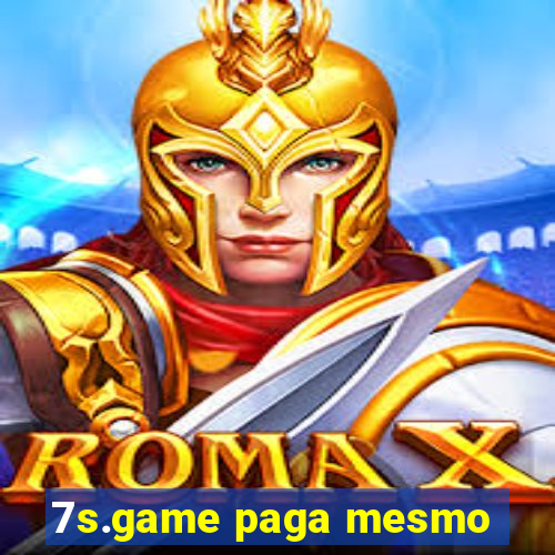 7s.game paga mesmo