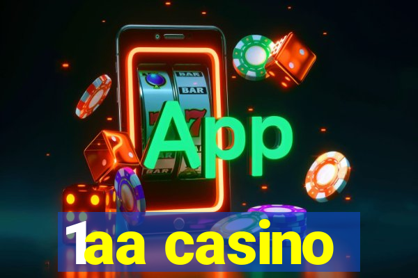 1aa casino