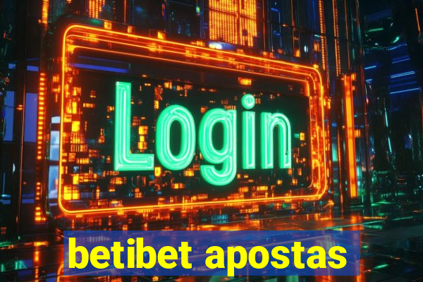 betibet apostas