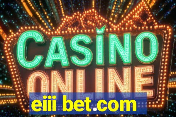 eiii bet.com