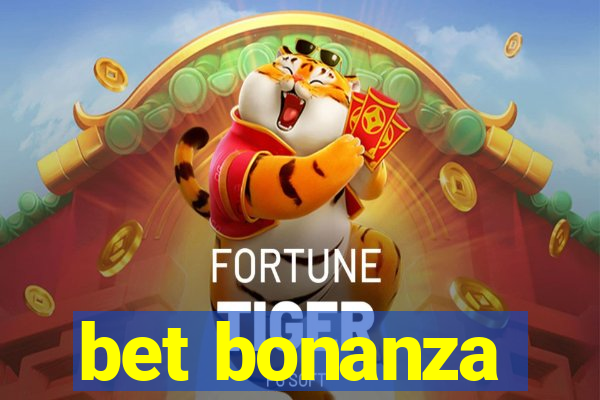 bet bonanza