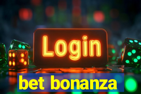 bet bonanza