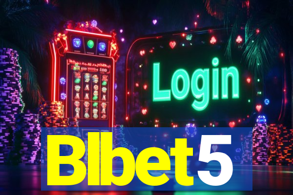 Blbet5