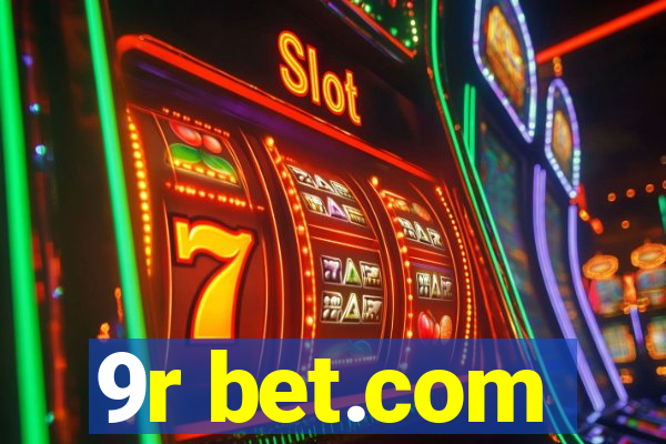 9r bet.com