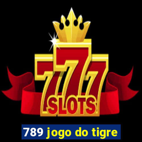 789 jogo do tigre