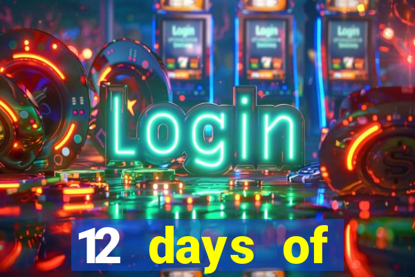 12 days of christmas casino promotion