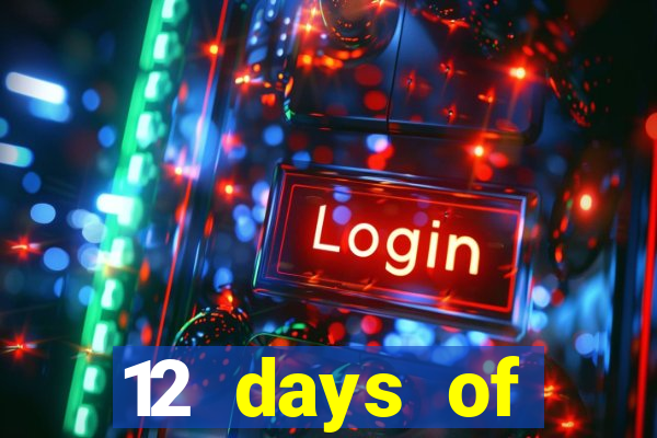 12 days of christmas casino promotion