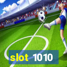 slot 1010