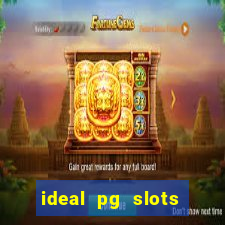 ideal pg slots paga mesmo