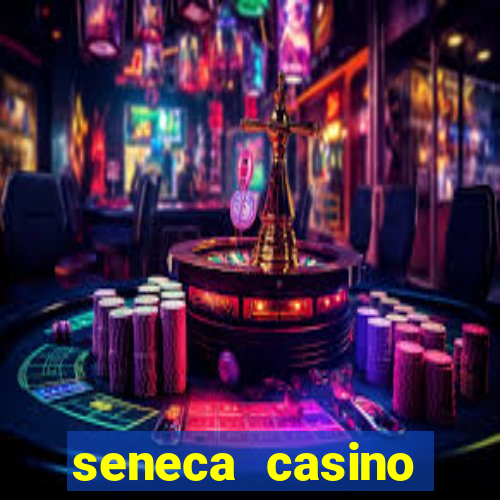 seneca casino niagara falls new york