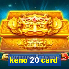 keno 20 card