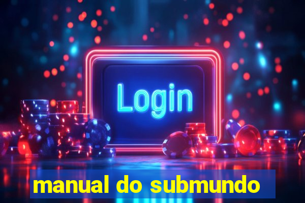 manual do submundo