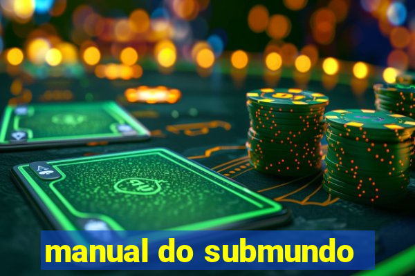 manual do submundo