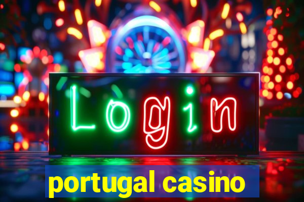 portugal casino