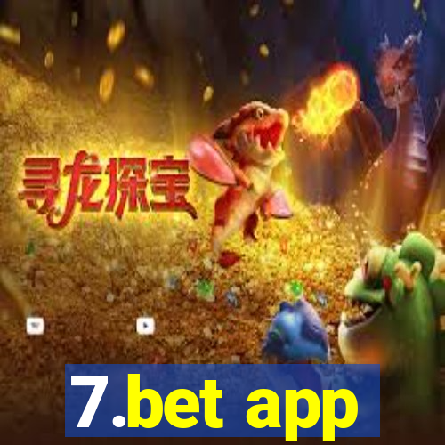 7.bet app