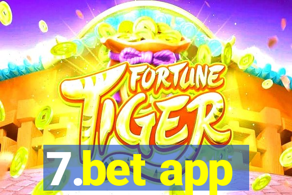 7.bet app