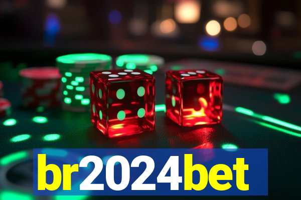 br2024bet