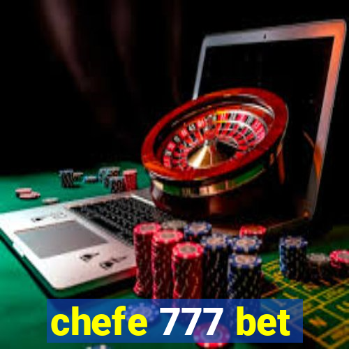 chefe 777 bet