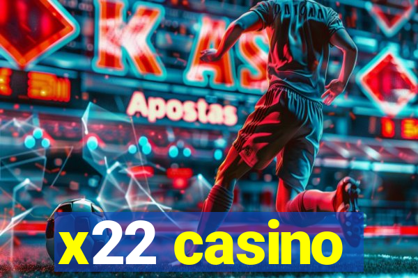 x22 casino