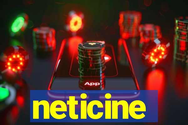 neticine