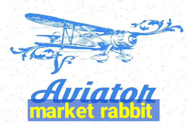 market rabbit