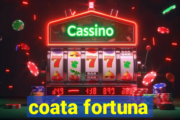 coata fortuna