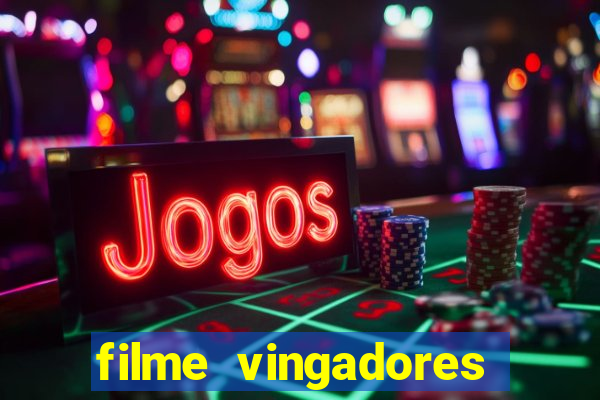 filme vingadores ultimato completo dublado gratis