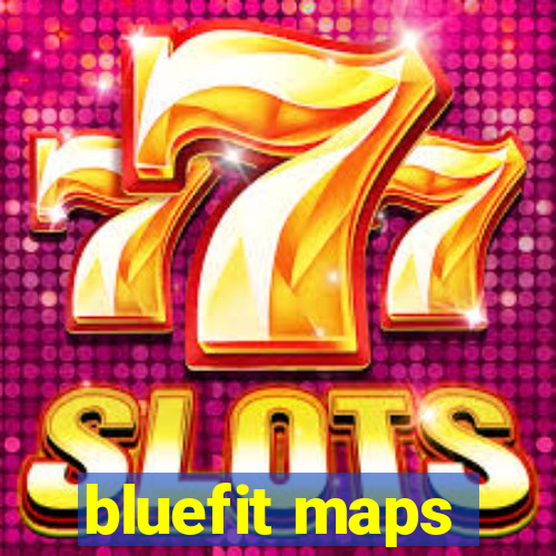 bluefit maps