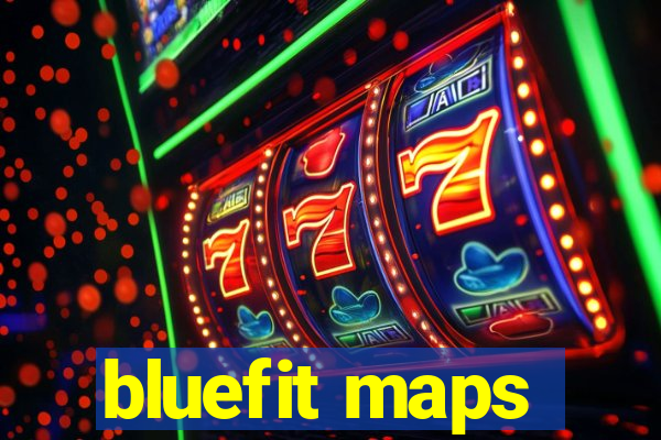 bluefit maps