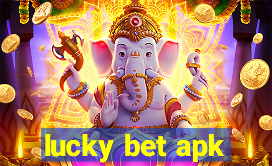 lucky bet apk