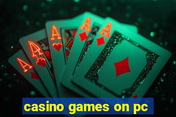 casino games on pc