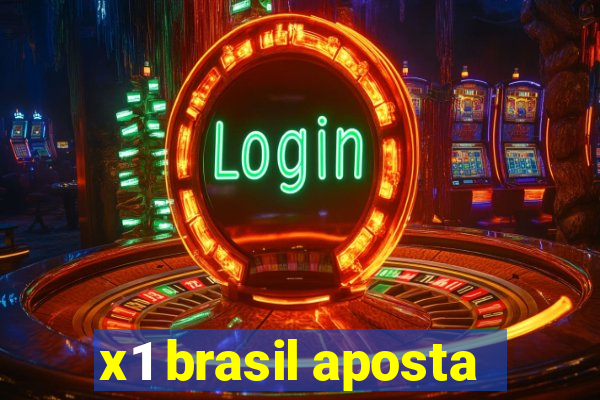 x1 brasil aposta