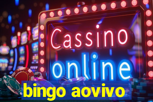 bingo aovivo