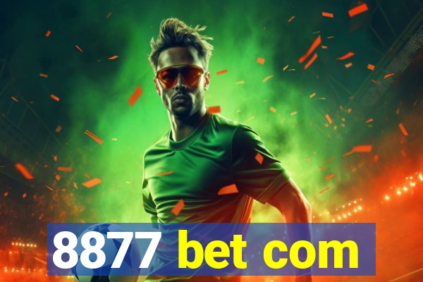 8877 bet com