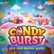 giro coin master grátis